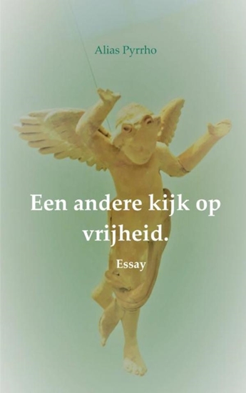Afbeelding van Een andere kijk op vrijheid.