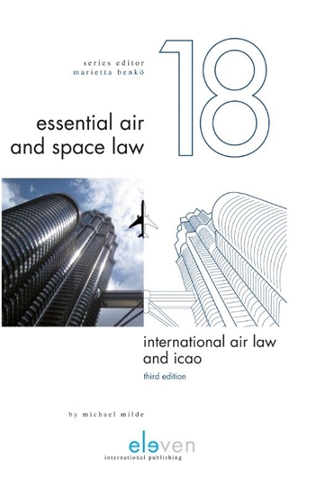 Afbeelding van Essential Air and Space Law International Air Law and ICAO