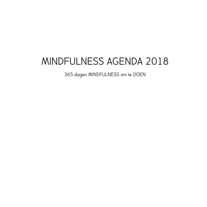 Afbeeldingen van Mindfulness agenda 2018