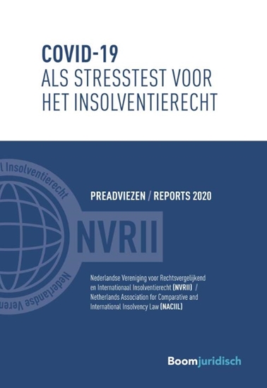 Afbeelding van Reports NACIIL/Preadviezen NVRII Covid-19 als stresstest voor het insolventierecht