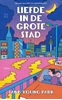 Afbeelding van Liefde in de grote stad