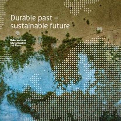 Afbeeldingen van Durable past: sustainable future