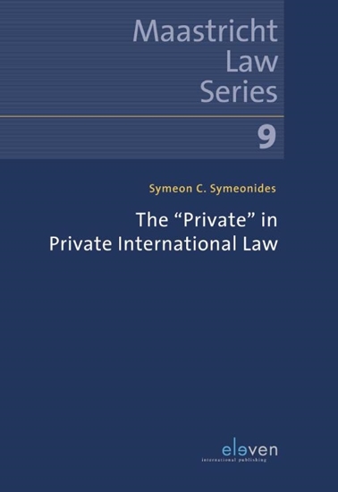 Afbeelding van Maastricht Law Series The “Private” in Private International Law