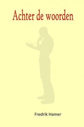 Afbeeldingen van Achter de woorden
