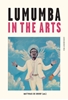 Afbeelding van Lumumba in the Arts
