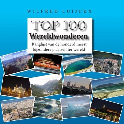 Afbeeldingen van Top 100 Wereldwonderen