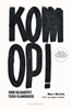Afbeelding van Kom op!