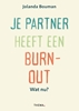 Afbeelding van Je partner heeft een burn-out. Wat nu?