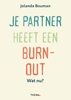 Afbeelding van Je partner heeft een burn-out. Wat nu?