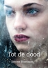 Afbeelding van Tot de dood