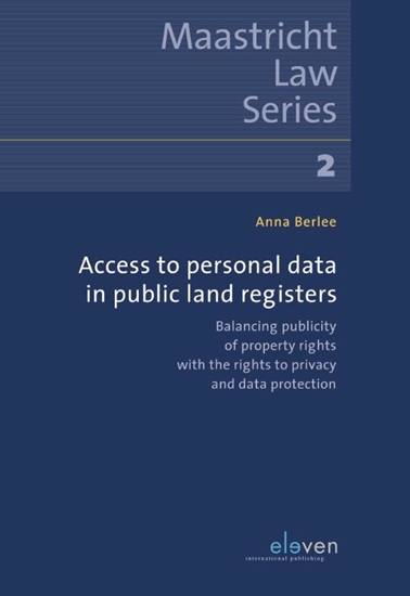 Afbeelding van Maastricht Law Series Access to Personal Data in Public Land Registers