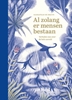 Afbeelding van Al zolang er mensen bestaan