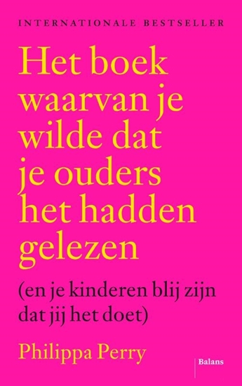 Afbeelding van Het boek waarvan je wilde dat je ouders het hadden gelezen
