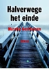 Afbeelding van Halverwege het einde