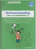 Afbeelding van Werkwoordspelling 1 Spellingsoefeningen tegenwoordige tijd, onvoltooide tijd en bijzondere werkwoorden groep 8 leer- en oefenboek