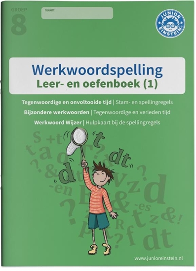 Afbeelding van Werkwoordspelling 1 Spellingsoefeningen tegenwoordige tijd, onvoltooide tijd en bijzondere werkwoorden groep 8 leer- en oefenboek