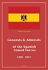 Afbeelding van Generals & Admirals of the Spanish Armed Forces 1900 - 1945