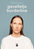 Afbeelding van Hoofdzaken Gevalletje borderline