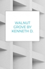 Afbeelding van Walnut Grove By Kenneth D. Bolden