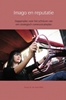 Afbeelding van Imago en reputatie