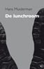 Afbeelding van De lunchroom