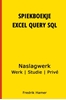 Afbeelding van Spiekboekje Excel Query SQL