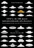 Afbeelding van UFO’s: de 100 meest indrukwekkende ufo-dossiers
