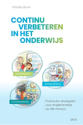 Afbeeldingen van Leiderschap in de onderwijspraktijk Continu verbeteren in het onderwijs