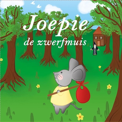 Afbeeldingen van Joepie de zwerfmuis