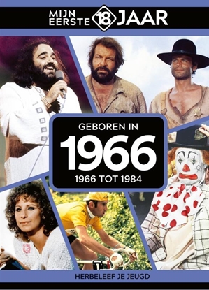 Afbeeldingen van Mijn eerste 18 jaar Geboren in 1966