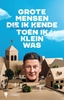 Afbeelding van Grote mensen die ik kende toen ik klein was