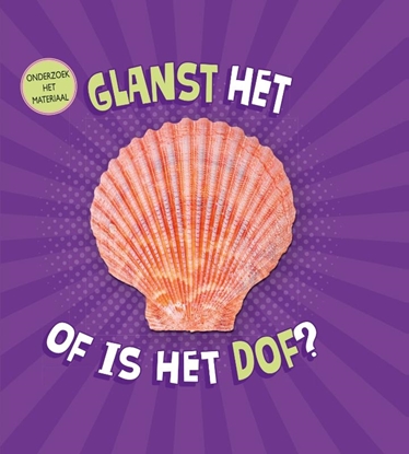 Afbeeldingen van Onderzoek het materiaal Glanst het of is het dof?