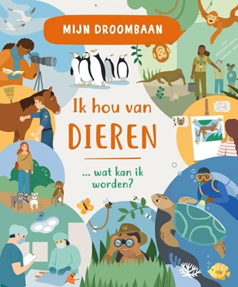 Afbeeldingen van Mijn droombaan Ik hou van dieren