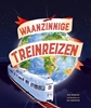 Afbeelding van Waanzinnige treinreizen