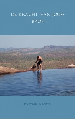 Afbeeldingen van De kracht van jouw bron