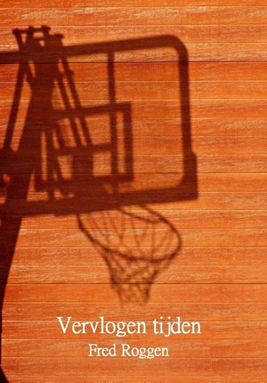 Afbeelding van Vervlogen tijden
