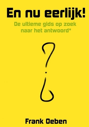 Afbeeldingen van En nu eerlijk!
