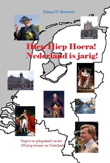 Afbeelding van Hiep hiep hoera Nederland is jarig