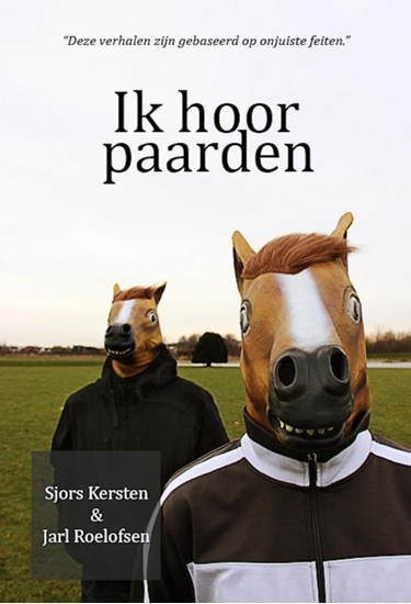 Afbeelding van Ik hoor paarden