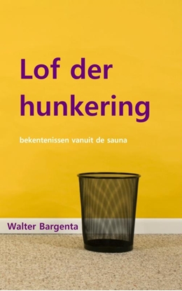 Afbeeldingen van Lof der hunkering