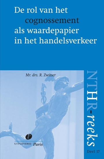 Afbeelding van NTHR reeks De rol van het cognossement als waardepapier in het handelsverkeer