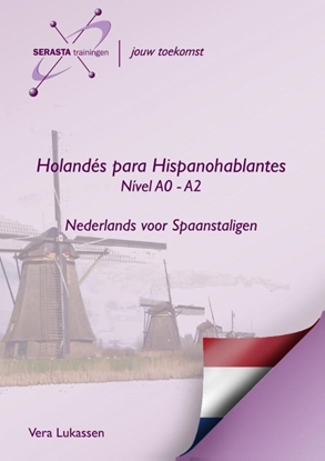 Afbeeldingen van Nederlands voor Spaanstaligen Holandes para Hispanohablantes Niveau A0 - A2 cursusboek