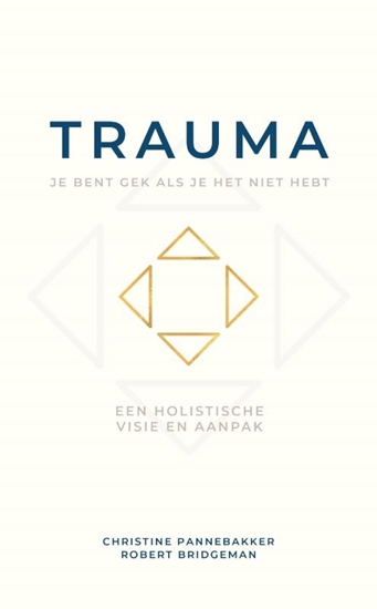 Afbeelding van Trauma, je bent gek als je het niet hebt