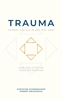 Afbeelding van Trauma, je bent gek als je het niet hebt