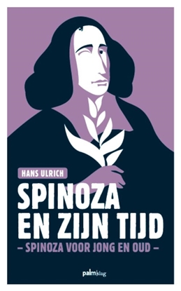 Afbeeldingen van Spinoza en zijn tijd