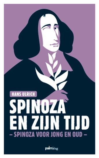 Afbeelding van Spinoza en zijn tijd