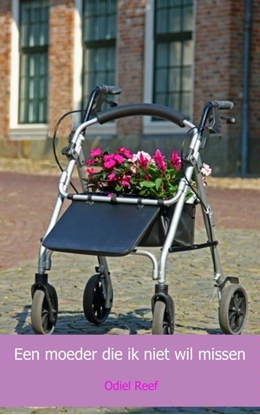 Afbeeldingen van Een moeder die ik niet wil missen