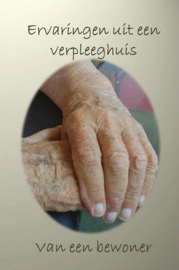 Afbeelding van Ervaringen uit een verpleeghuis