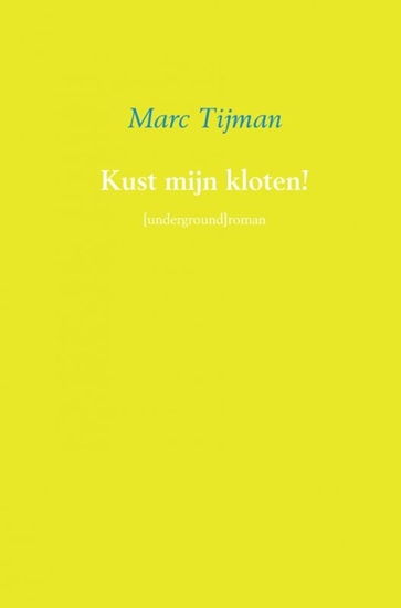 Afbeelding van Kust mijn kloten!