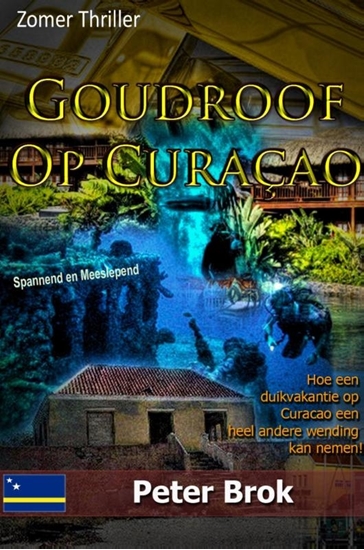 Afbeelding van Goudroof op Curacao